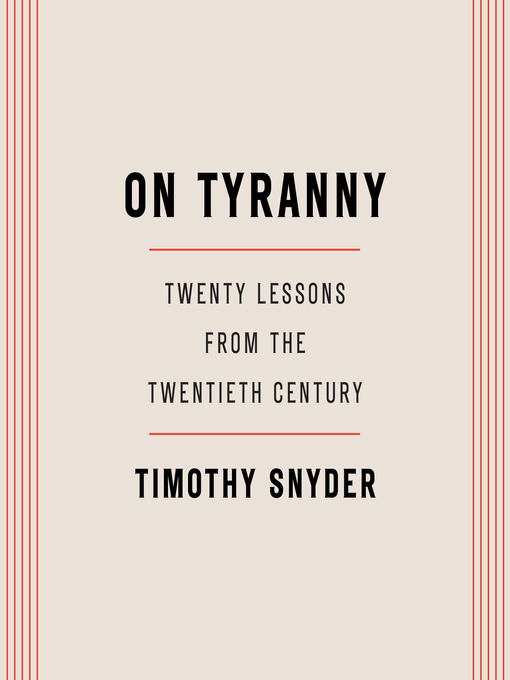 Title details for On Tyranny by Timothy Snyder - Wait list